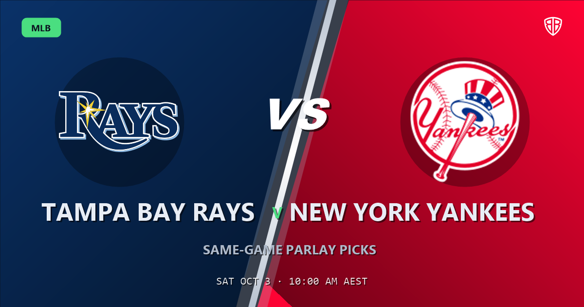 Tampa Bay Rays vs New York Yankees Prediction and Same Game Parlay picks, October 3, 2026