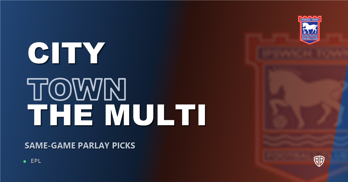 Manchester City vs Ipswich Town Prediction & Same Game Parlay picks