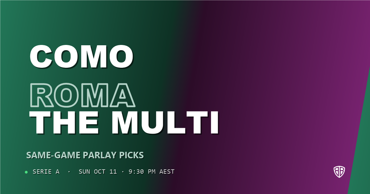 Como vs AS Roma Prediction & Same Game Parlay picks, October 11, 2026