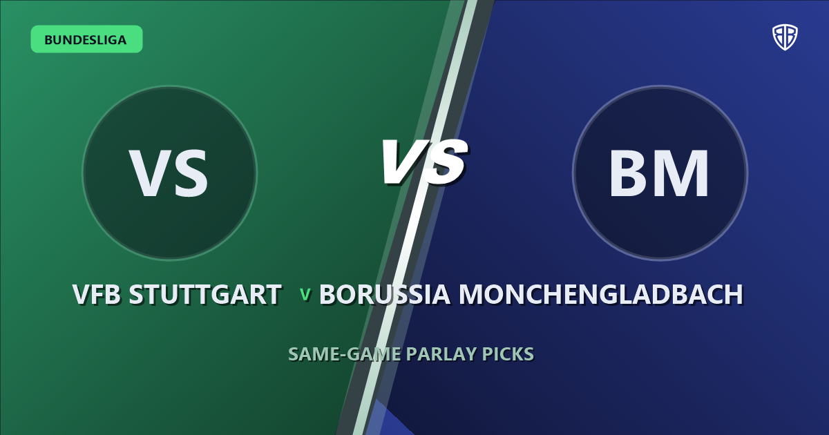 VfB Stuttgart vs Borussia Monchengladbach Prediction & Same Game Parlay picks