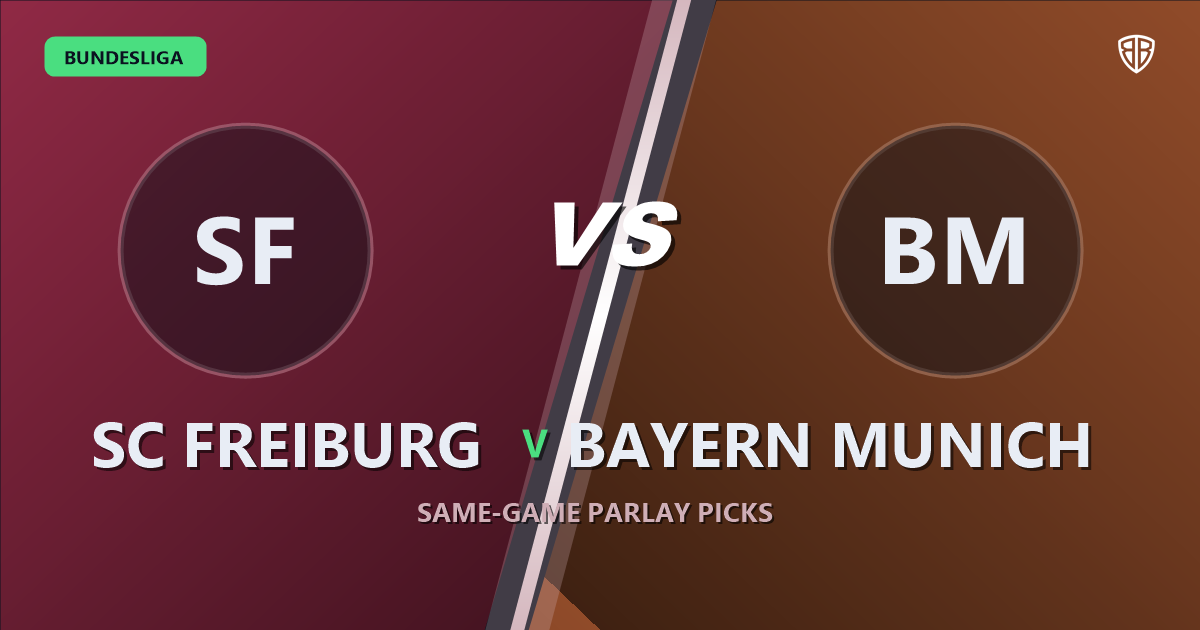 SC Freiburg vs Bayern Munich Prediction & Same Game Parlay picks