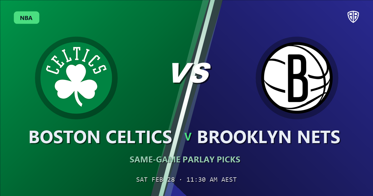 Boston Celtics vs Brooklyn Nets Prediction & Same Game Parlay picks Key Insights: High-Value Opportunity