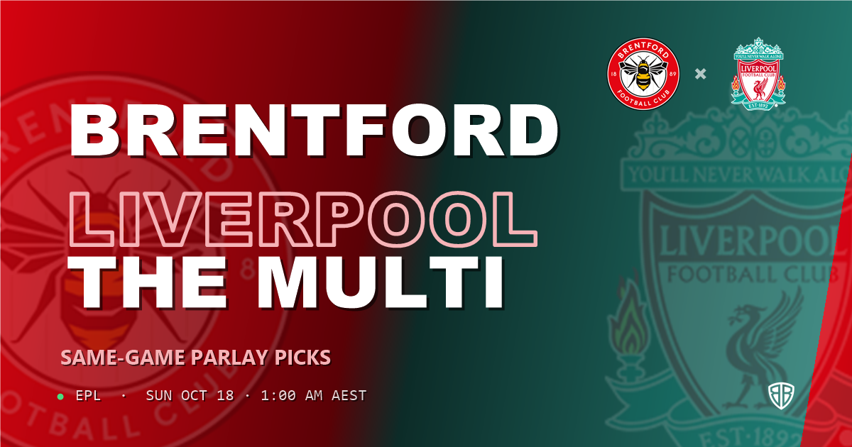 Brentford vs Liverpool Prediction & Same Game Parlay picks, October 17, 2026
