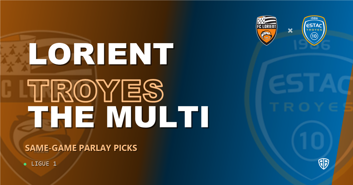 Lorient vs Troyes Prediction & Same Game Parlay picks Top SGP: Smart Betting Angles