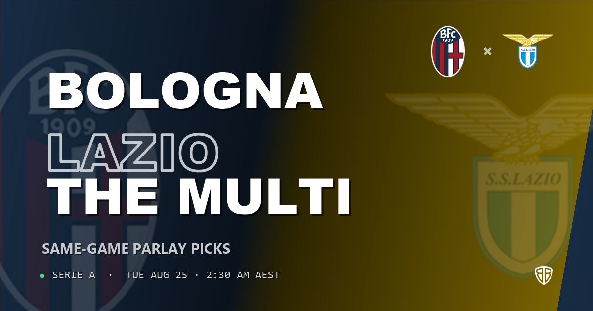 Bologna vs Lazio Prediction & Same Game Parlay picks Key Insights: High-Value Opportunity