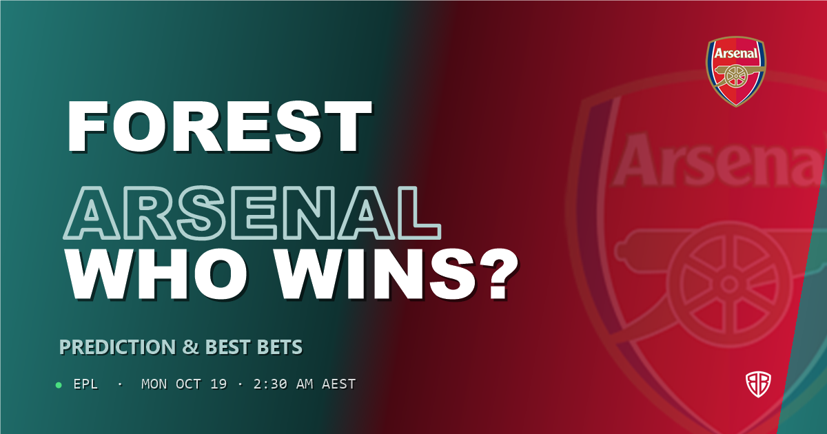 Nottingham Forest vs Arsenal Prediction & Picks (EPL), October 18, 2026