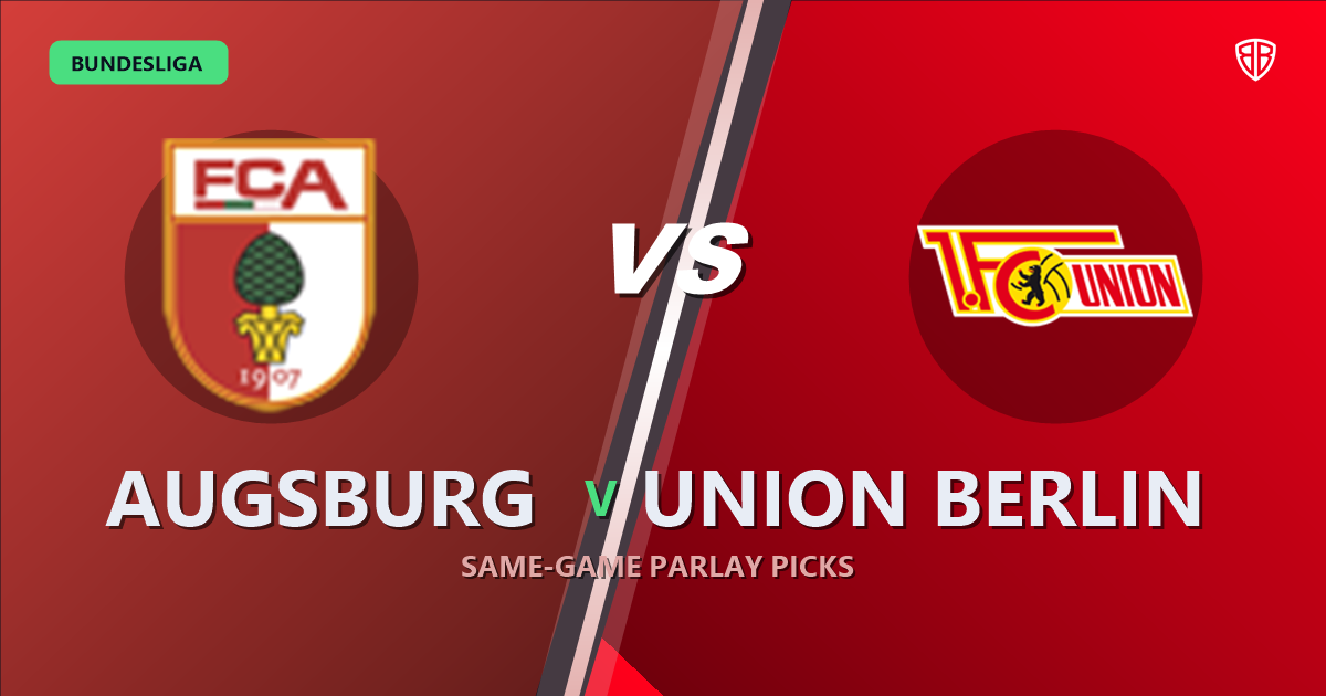 Augsburg vs Union Berlin Prediction & Same Game Parlay picks