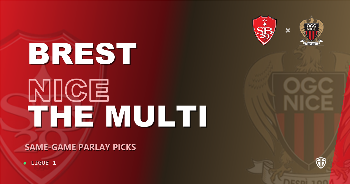 Brest vs Nice Prediction & Same Game Parlay picks