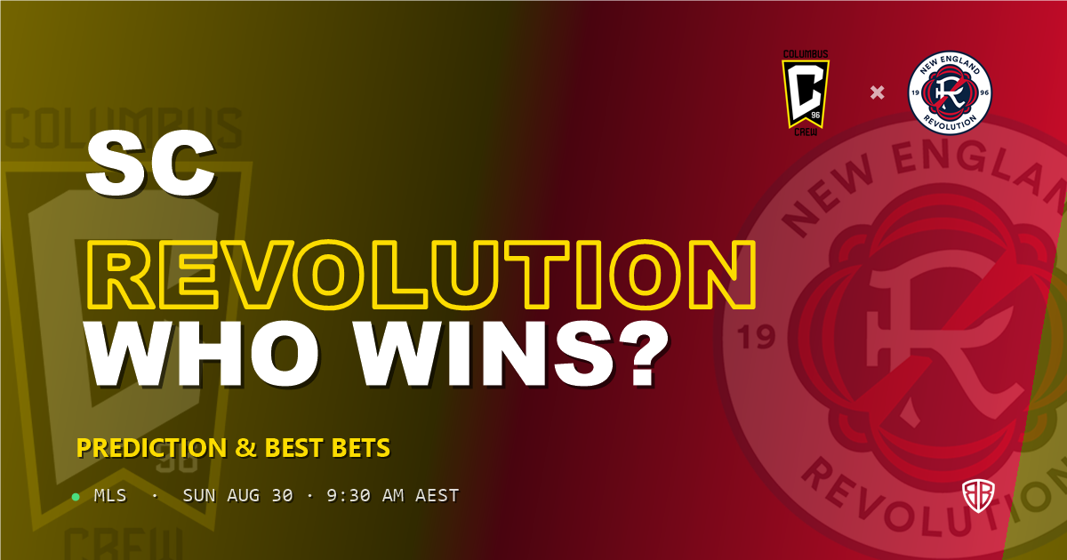 Columbus Crew SC vs New England Revolution Prediction & Picks (MLS): Odds Analysis & Top Props