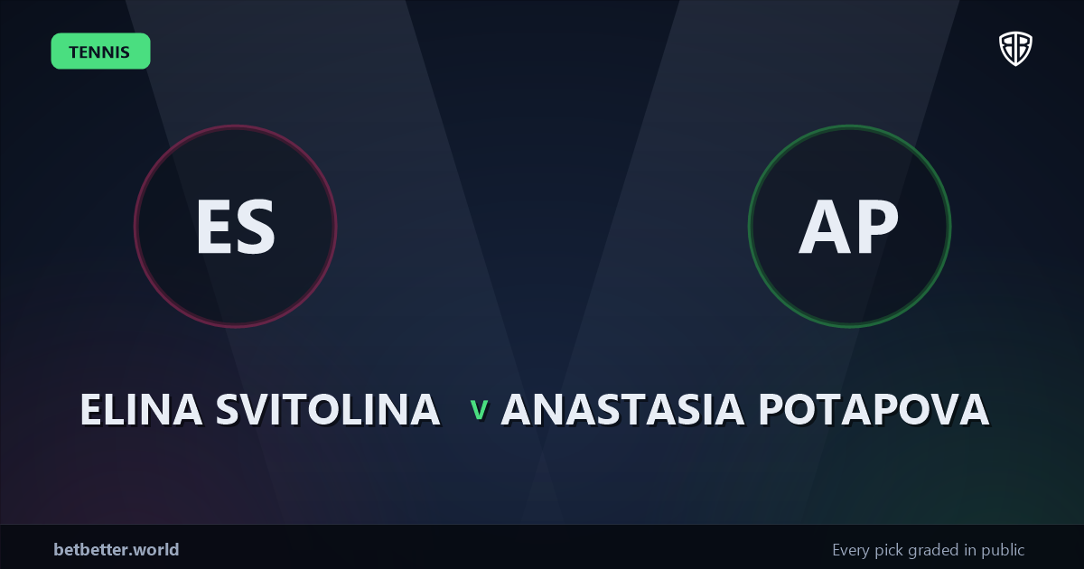 Elina Svitolina vs Anastasia Potapova Prediction & Picks: Full Match Breakdown & Bets