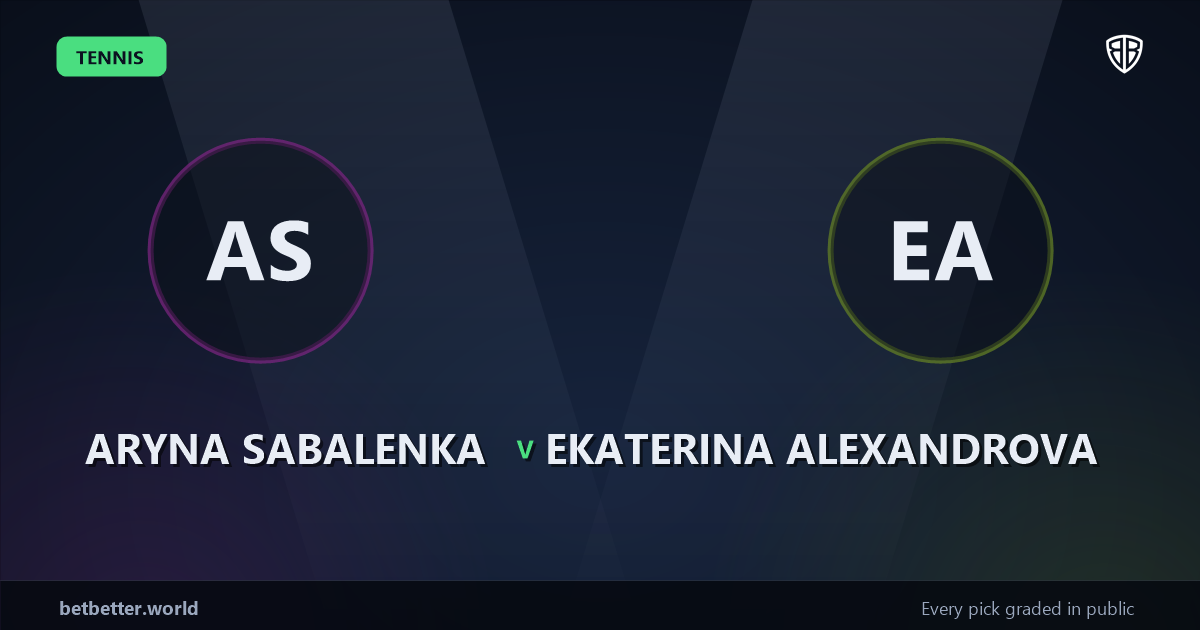 Aryna Sabalenka vs Ekaterina Alexandrova Prediction & Picks: Full Match Breakdown & Bets