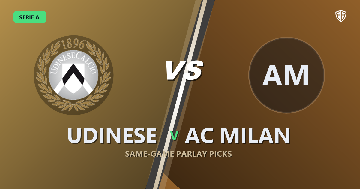 Udinese vs AC Milan Prediction & Same Game Parlay picks