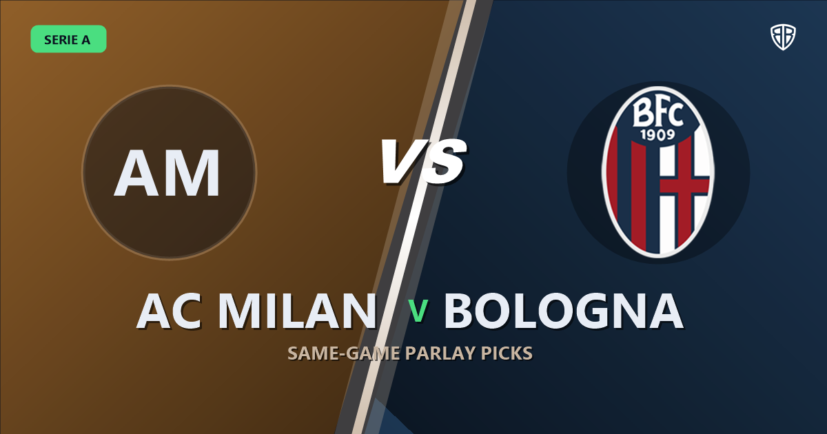 AC Milan vs Bologna Prediction & Same Game Parlay picks