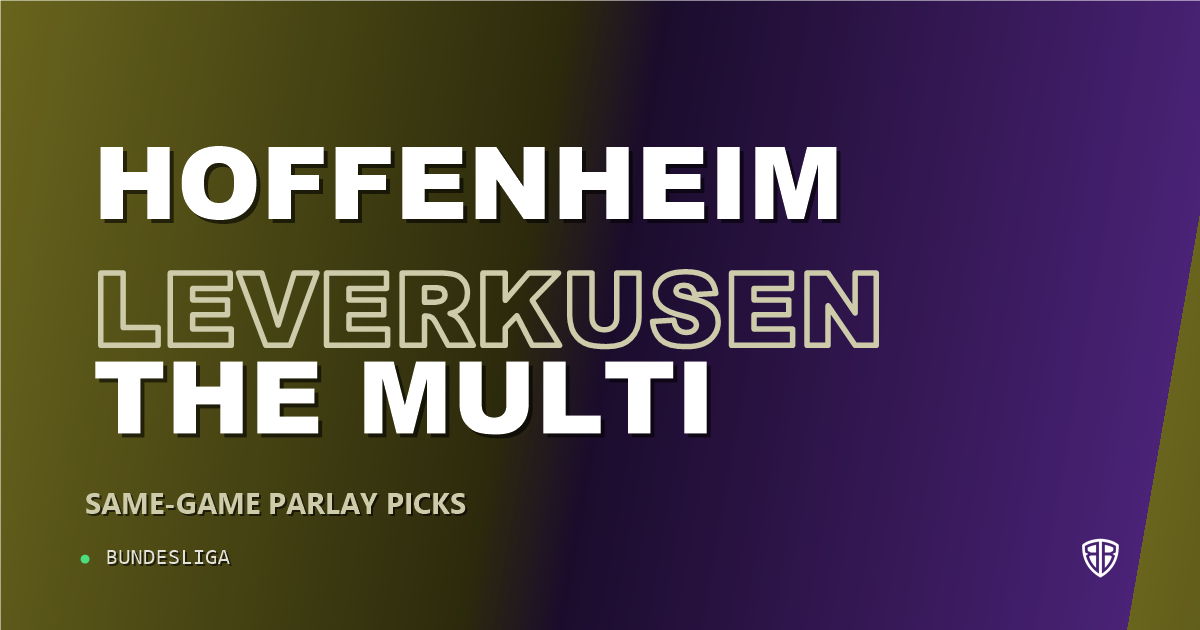 TSG Hoffenheim vs Bayer Leverkusen Prediction & Same Game Parlay picks