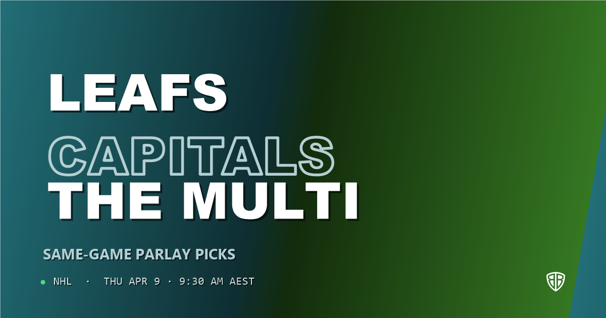 Toronto Maple Leafs vs Washington Capitals Prediction & Same Game Parlay picks (Value Parlay): Don't Miss These Odds