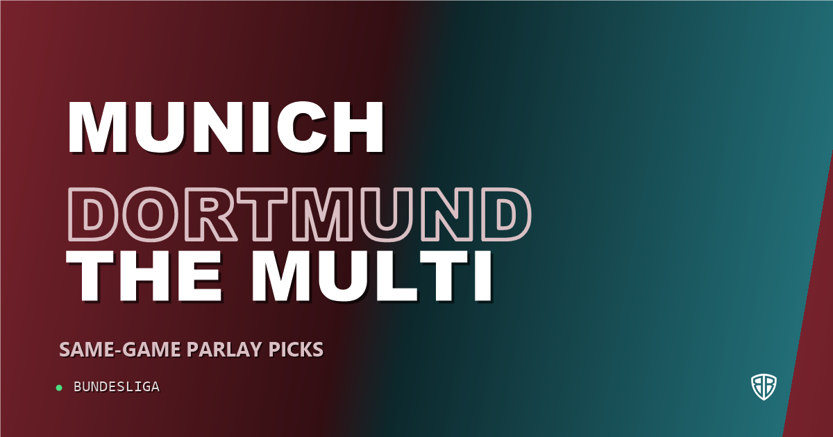 Bayern Munich vs Borussia Dortmund Prediction & Same Game Parlay picks