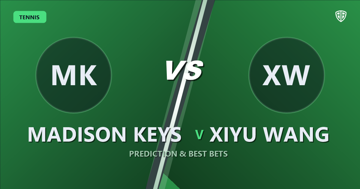 Madison Keys vs Xiyu Wang Prediction & Picks: Odds Analysis & Top Props