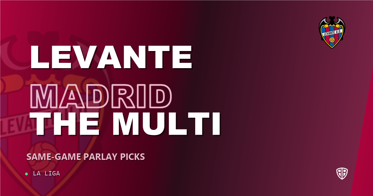 Levante vs Atletico Madrid Prediction & Same Game Parlay picks