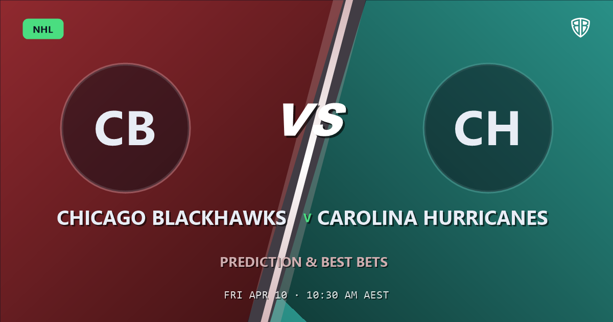 Chicago Blackhawks vs Carolina Hurricanes Prediction & Picks: Full Breakdown & Bets