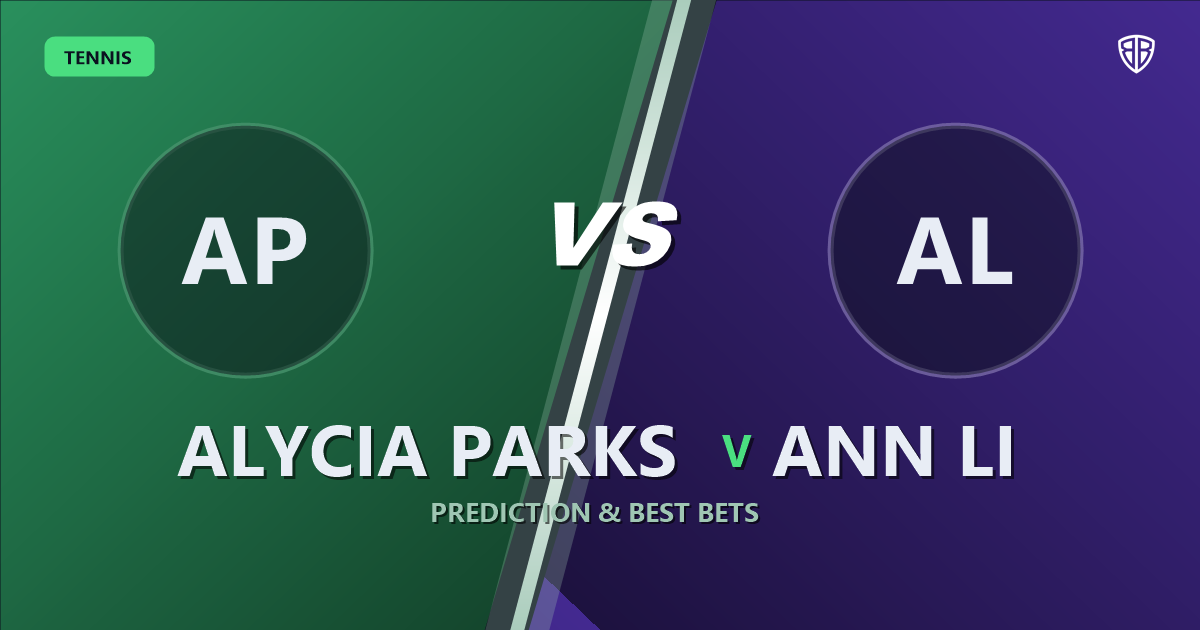 Alycia Parks vs Ann Li Prediction & Picks: Smart Betting Angles