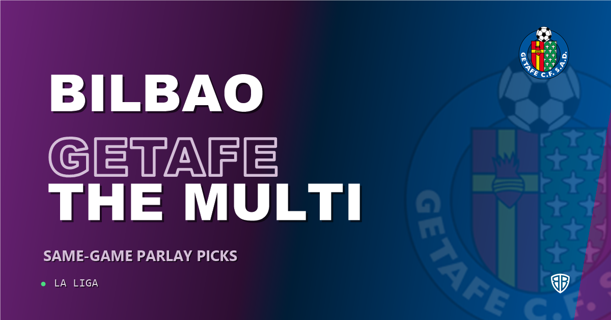 Athletic Bilbao vs Getafe Prediction & Same Game Parlay picks