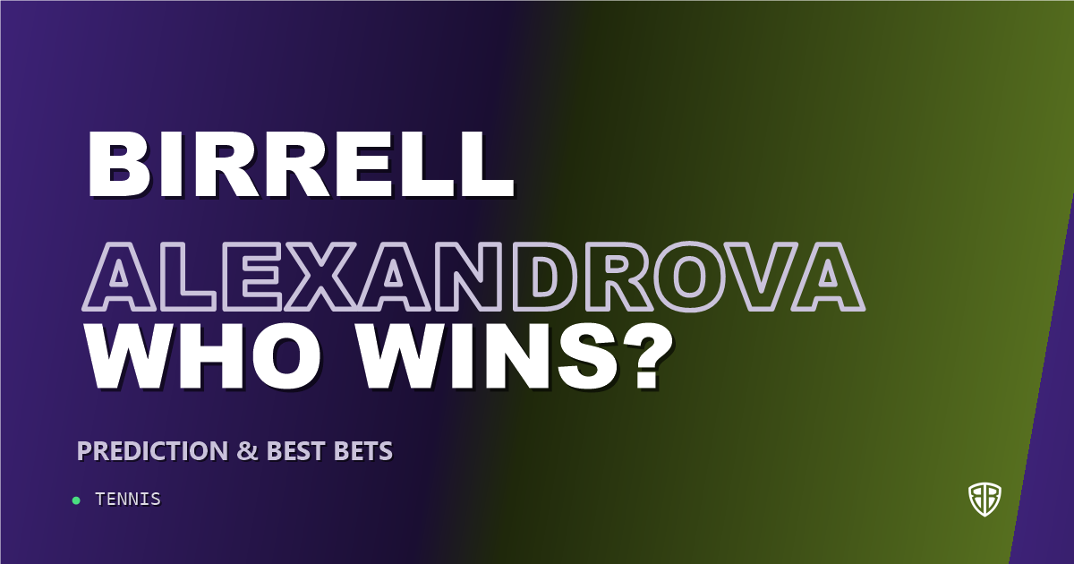 Kimberly Birrell vs Ekaterina Alexandrova Prediction & Picks: Analytics Breakdown