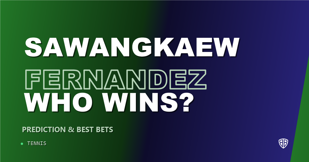 Mananchaya Sawangkaew vs Leylah Fernandez Prediction & Picks: Stat-Based Insights