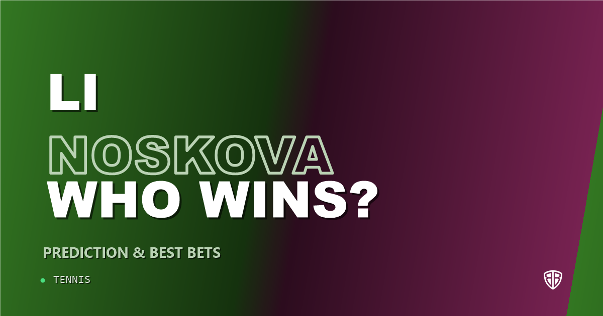 Ann Li vs Linda Noskova Prediction & Picks: Smart Betting Angles