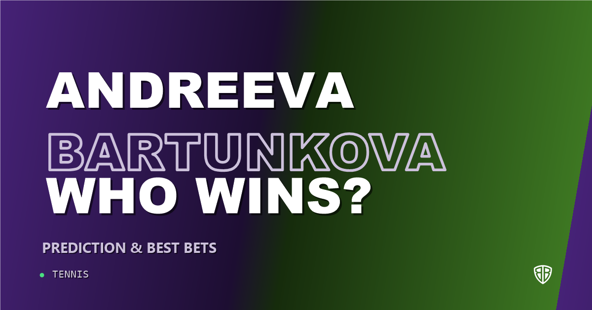 Mirra Andreeva vs Nikola Bartunkova Prediction & Picks: Odds Analysis & Top Props