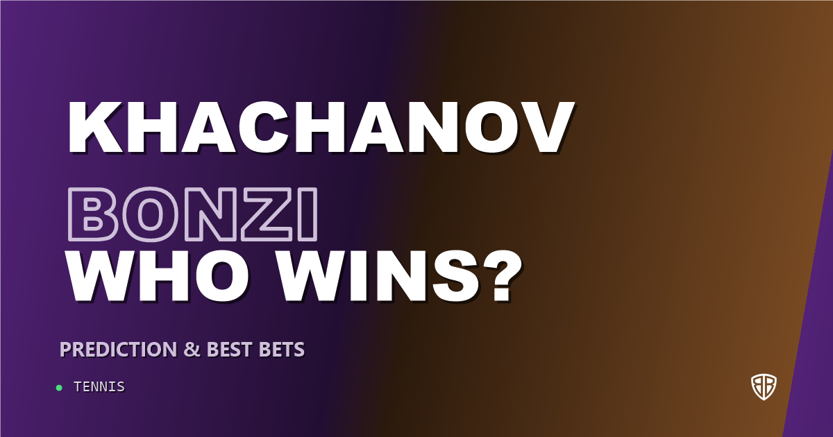 Karen Khachanov vs Benjamin Bonzi Prediction & Picks: High-Value Opportunity
