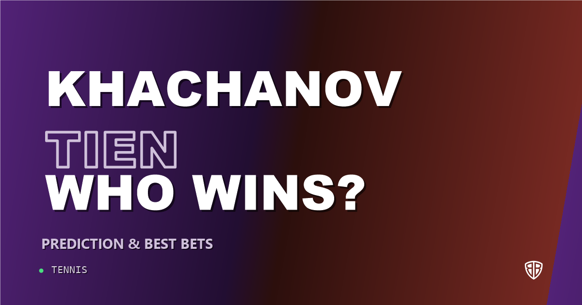 Karen Khachanov vs Learner Tien Prediction & Picks: Our Expert Analysis