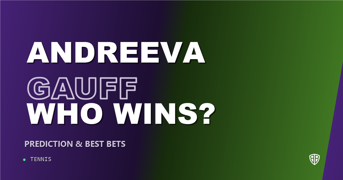 Mirra Andreeva vs Coco Gauff Prediction & Picks: High-Value Opportunity