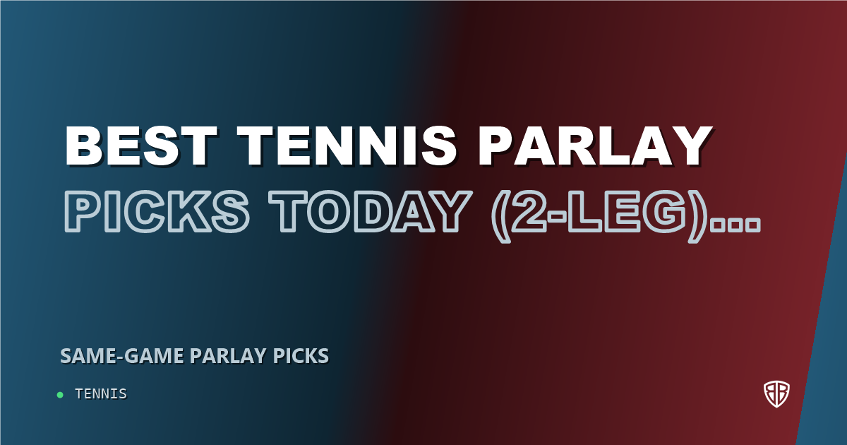 Best Tennis Parlay Picks Today, Monday 09/14 (2-Leg) Power Play