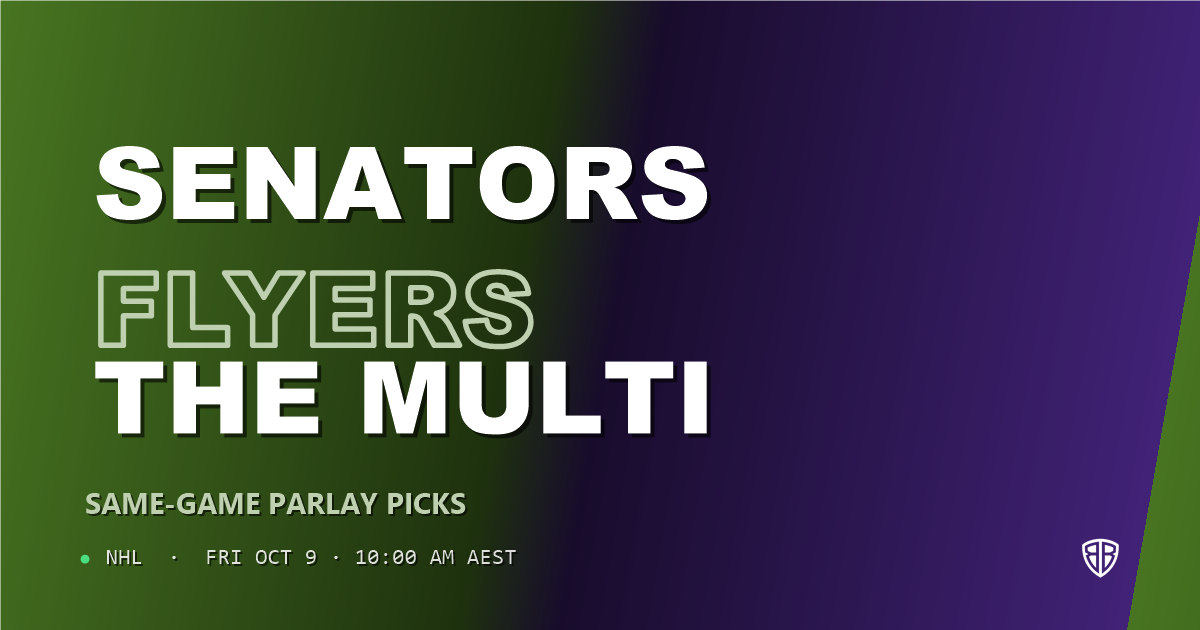 Ottawa Senators vs Philadelphia Flyers Prediction & Same Game Parlay picks (Key Insights): Smart Betting Angles
