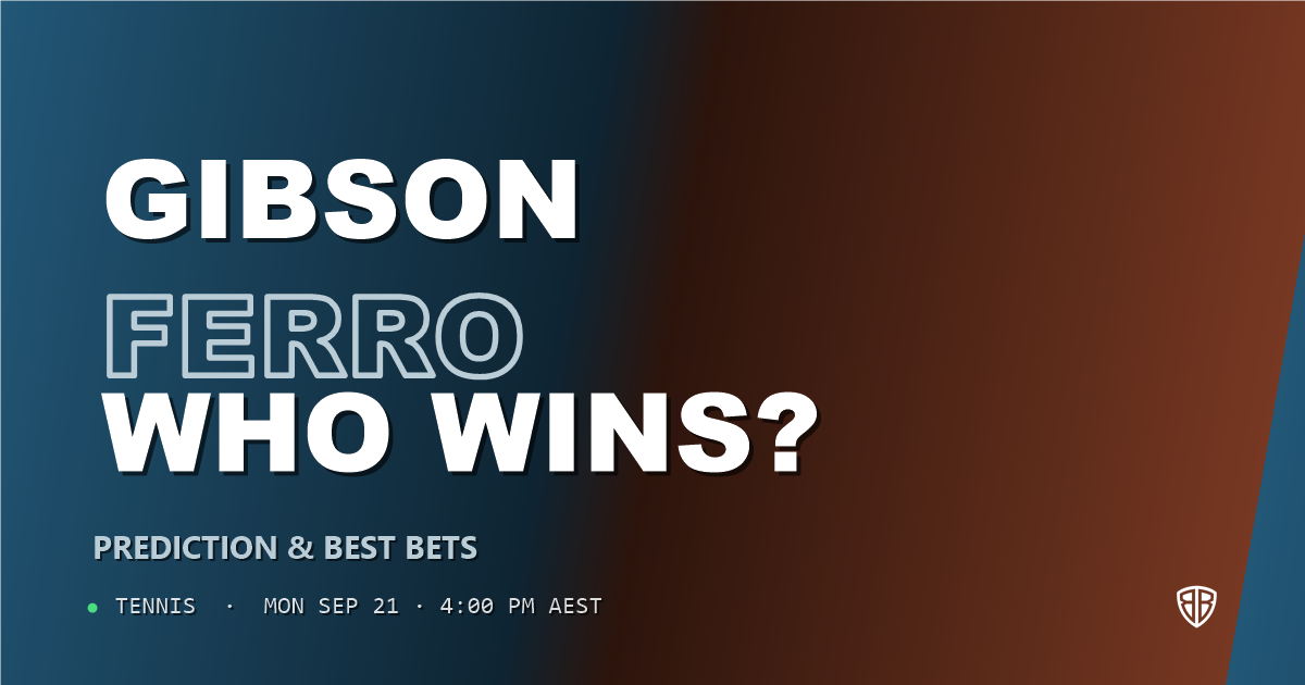 Talia Gibson vs Fiona Ferro Prediction & Picks: Don't Miss These Odds