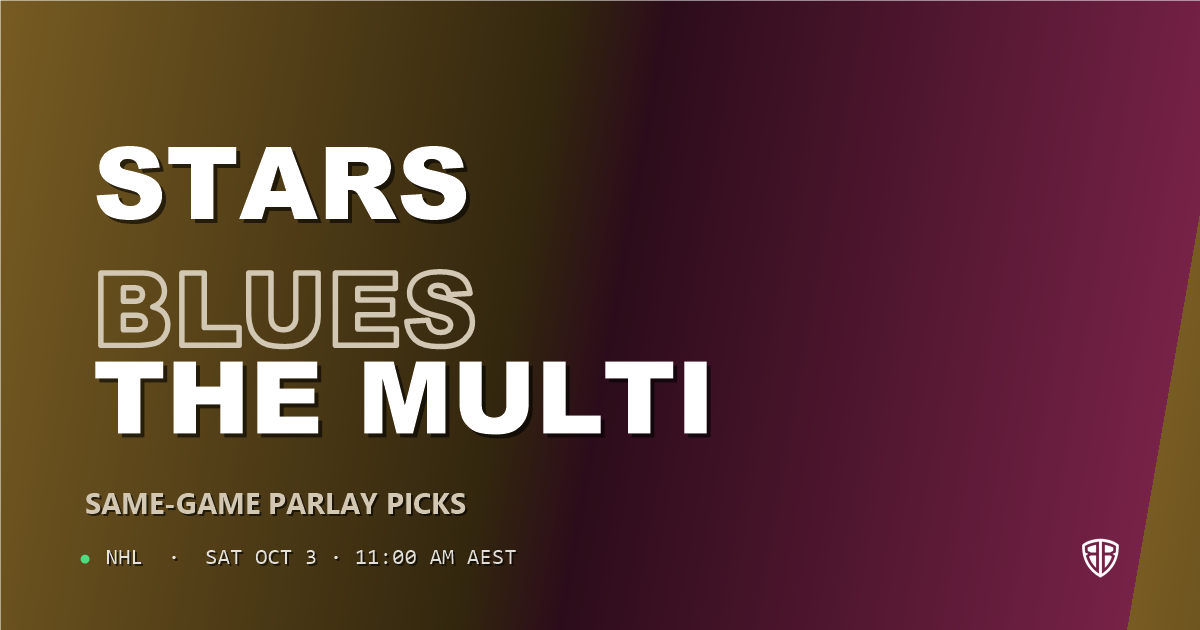 Dallas Stars vs St Louis Blues Prediction & Same Game Parlay picks (Value Parlay): Don't Miss These Odds
