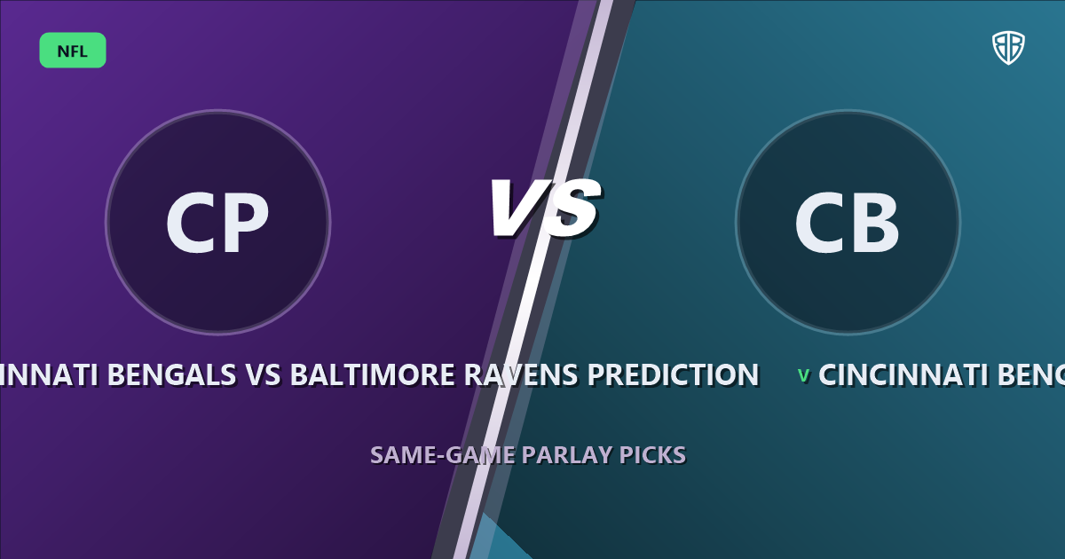 Cincinnati Bengals vs Baltimore Ravens Prediction & Same Game Parlay Picks: Data-Driven Targets