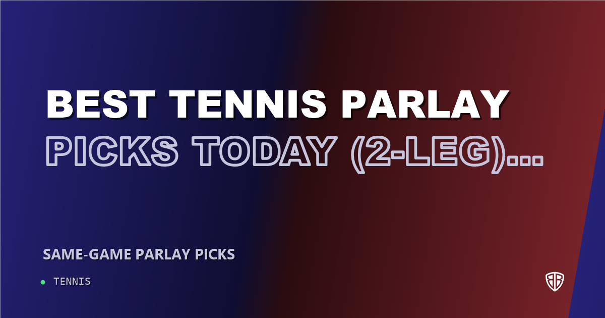 Best Tennis Parlay Picks Today, Friday 10/02 (2-Leg) Power Play