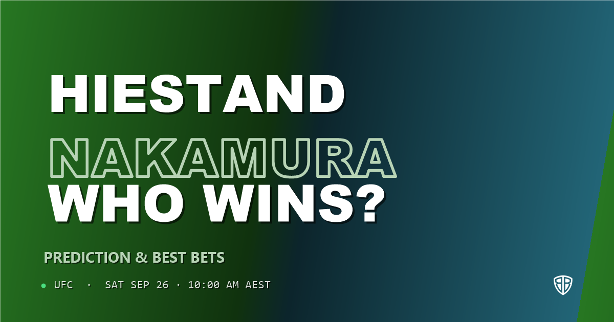 Brady Hiestand vs Rinya Nakamura Prediction & Picks: Winning Game Angles