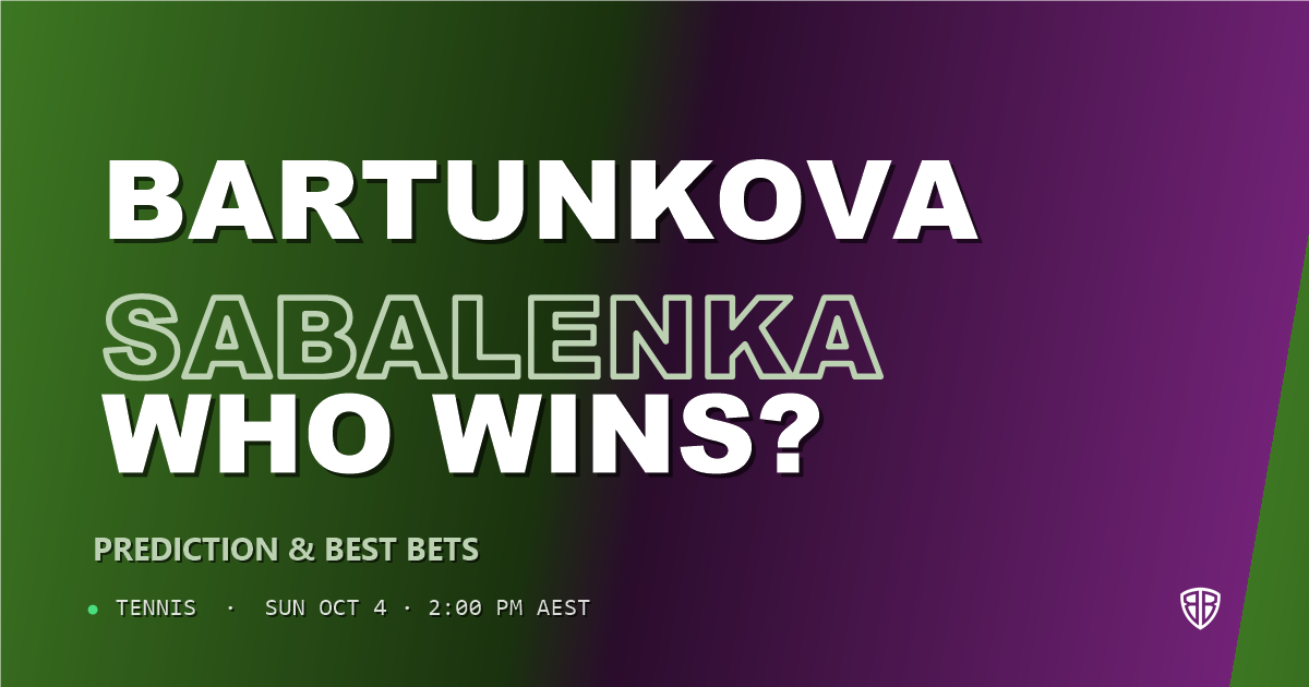 Nikola Bartunkova vs Aryna Sabalenka Prediction & Picks: Analytics Breakdown