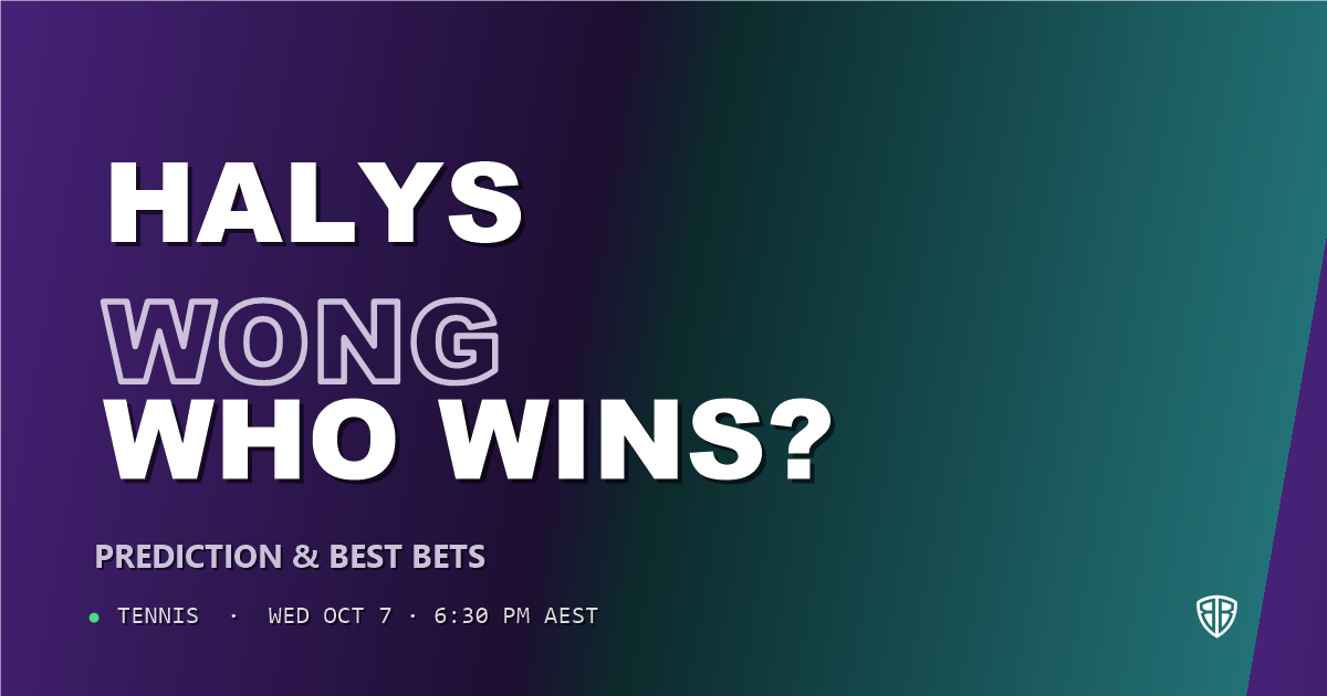 Quentin Halys vs Chak Lam Coleman Wong Prediction & Picks, October 7, 2026