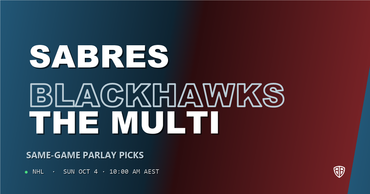 Buffalo Sabres vs Chicago Blackhawks Prediction & Same Game Parlay picks (Key Insights): Don't Miss These Odds