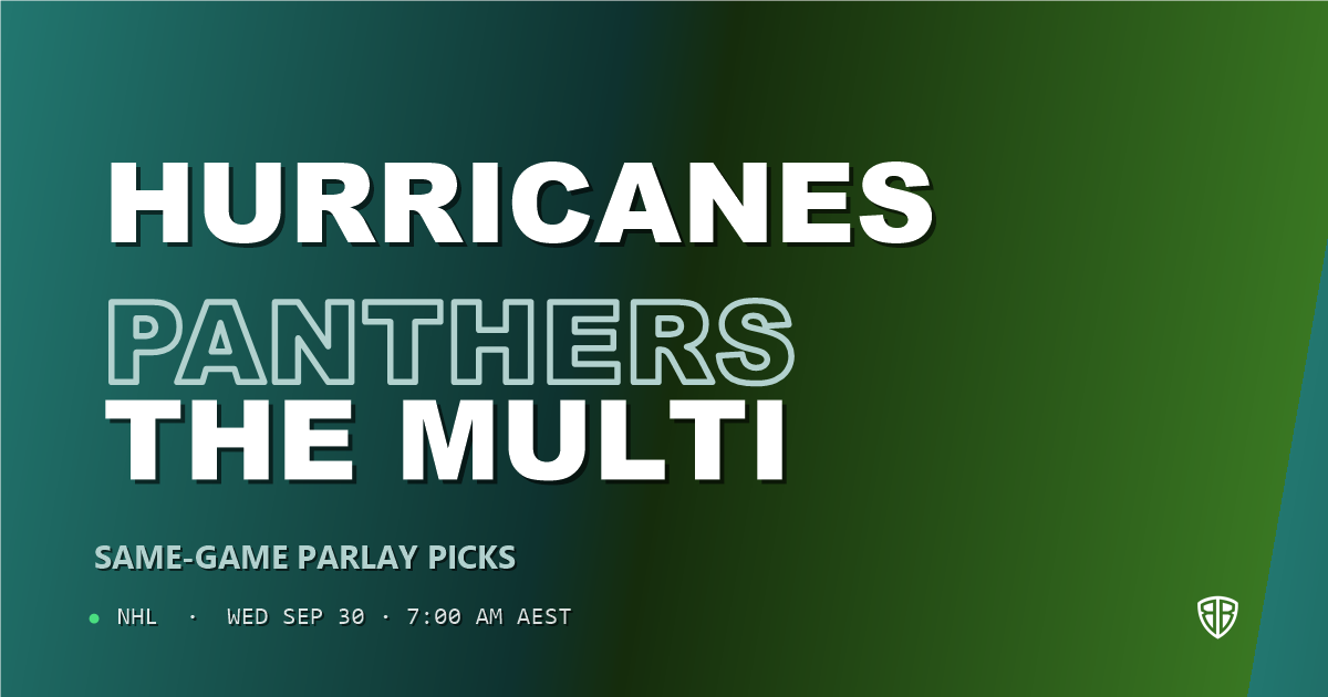 Carolina Hurricanes vs Florida Panthers Prediction & Same Game Parlay picks (Value Parlay): Our Expert Analysis