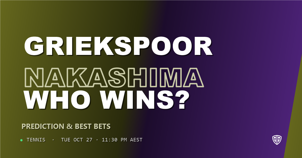 Tallon Griekspoor vs Brandon Nakashima Prediction & Picks, October 27, 2026