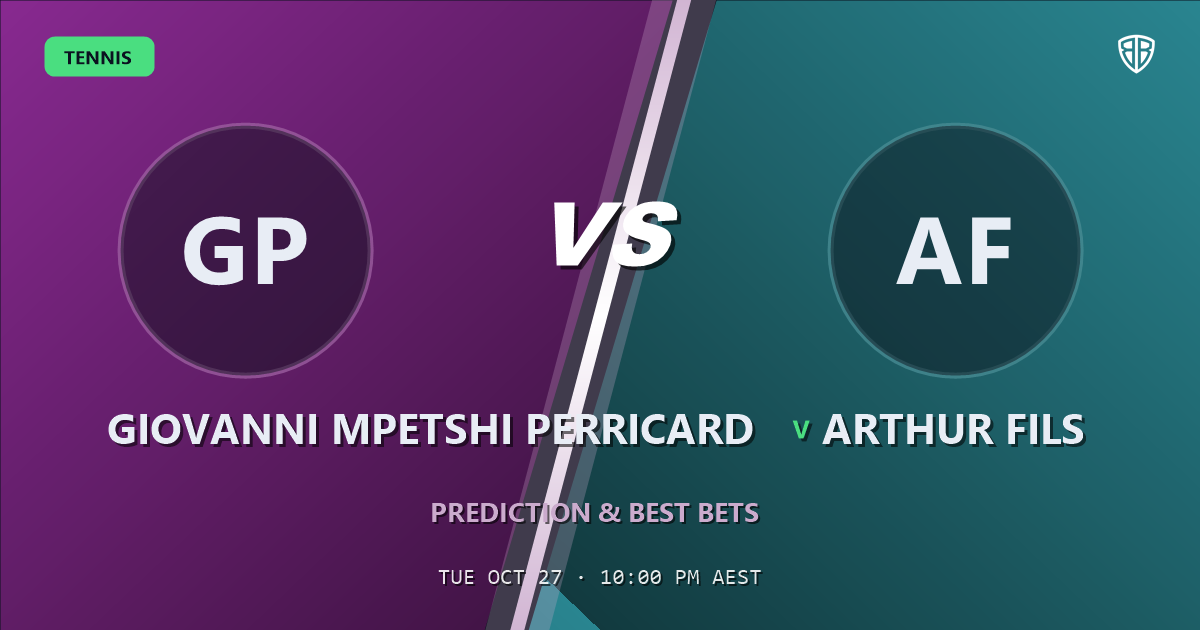 Giovanni Mpetshi Perricard vs Arthur Fils Prediction & Picks, October 27, 2026