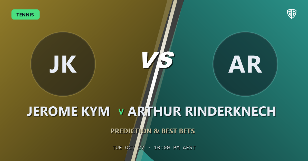 Jerome Kym vs Arthur Rinderknech Prediction & Picks, October 27, 2026