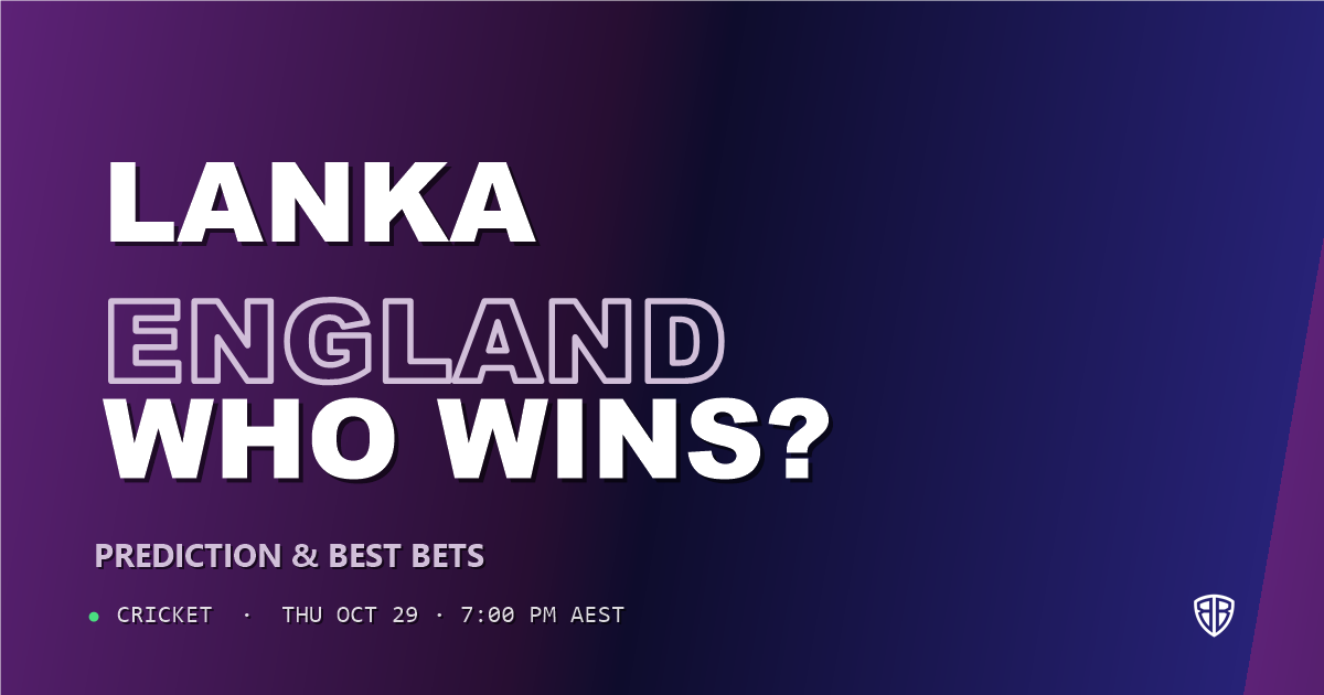 Sri Lanka vs England Prediction & Picks, October 29, 2026