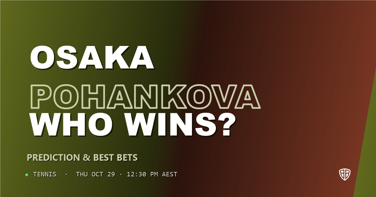 Naomi Osaka vs Mia Pohankova Prediction & Picks, October 29, 2026