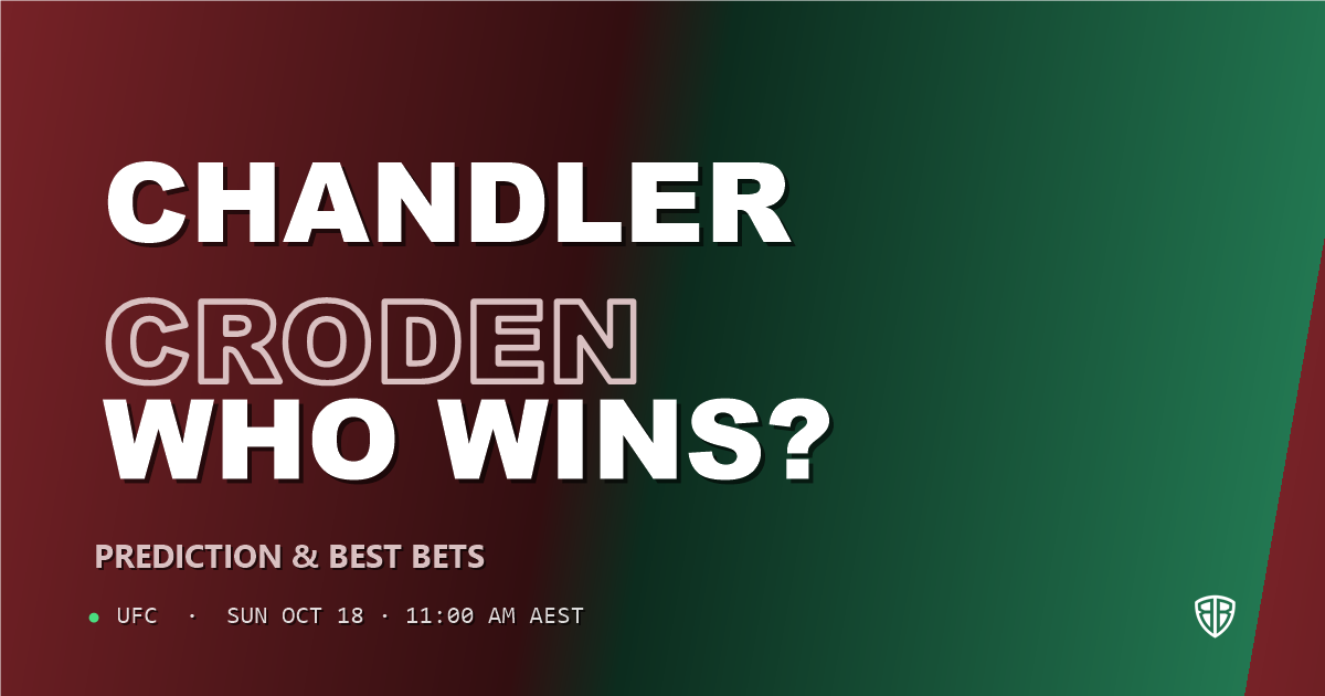Chelsea Chandler vs Melissa Croden Prediction & Picks