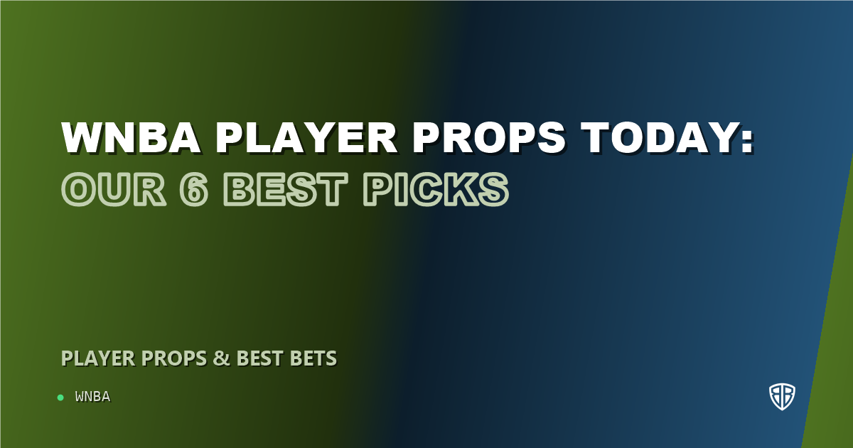 WNBA player props today: our 6 best picks (August 22, 2026)